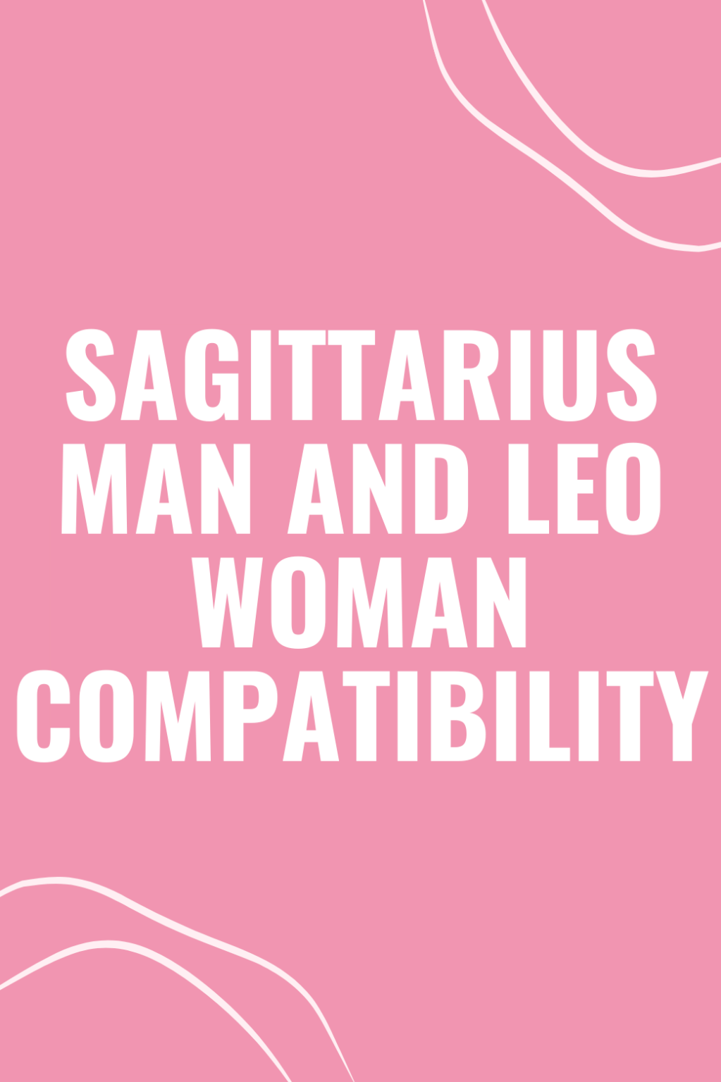 sagittarius-man-leo-woman-a-compatibility-guide-to-lasting-love